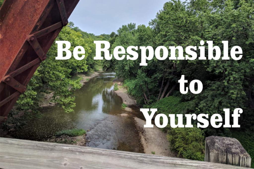 responsible for yourself