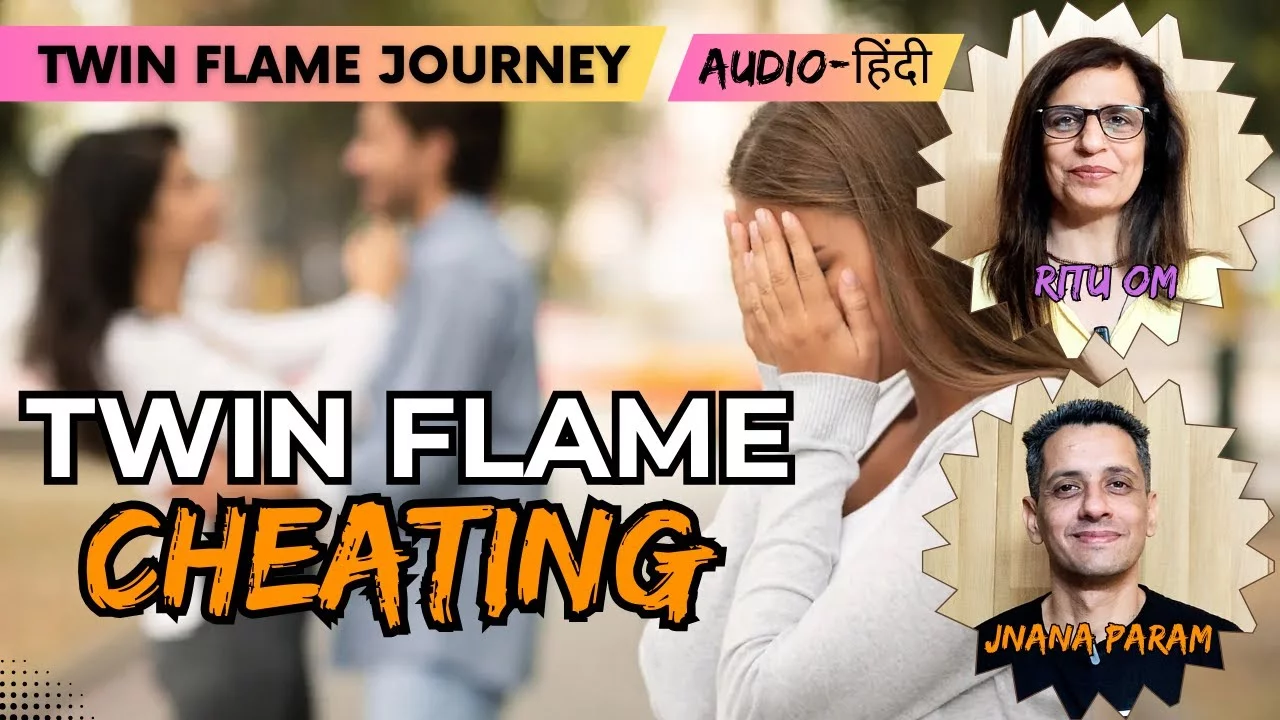 Twin Flame Cheating